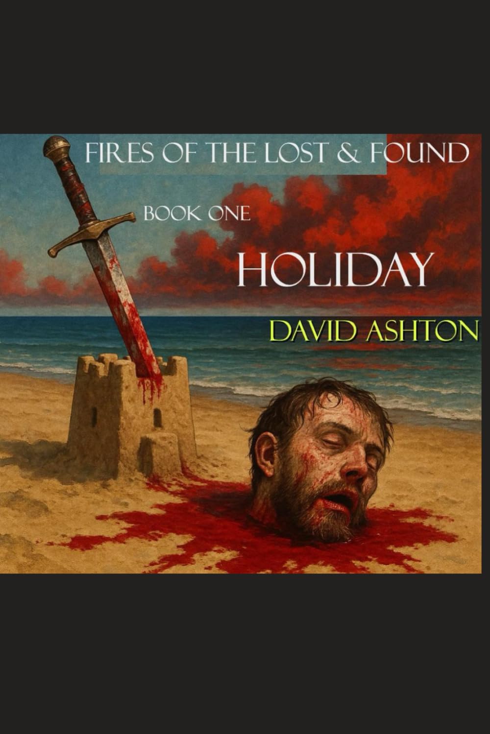 Holiday: Fires Of The Lost And Found Book One