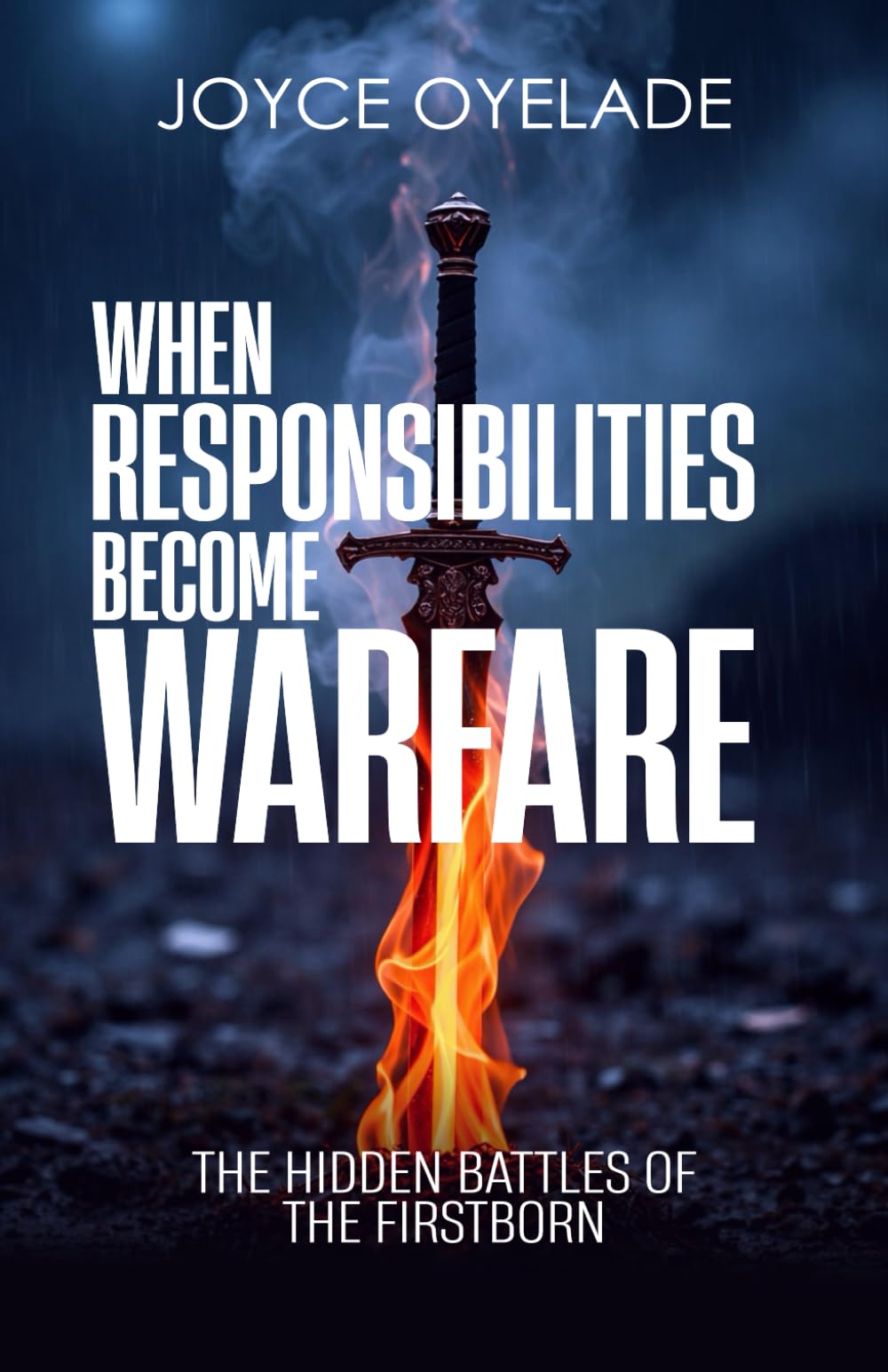 WHEN RESPONSIBILITIES BECOME WARFARE: THE HIDDEN BATTLES OF THE FIRSTBORN