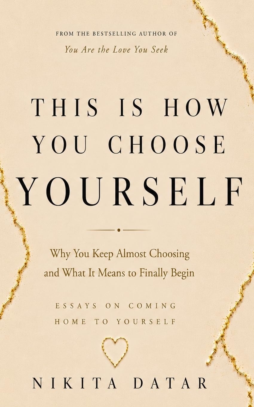 This is How You Choose Yourself