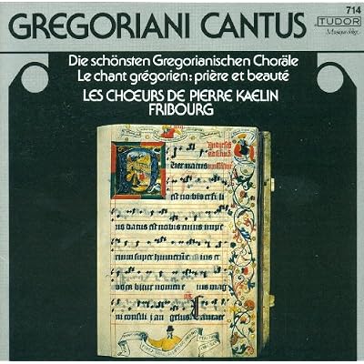 Gregorian Cantus