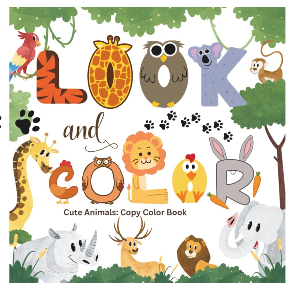 Cute Animals: Copy Color Book: Cute Animals: Look and Color