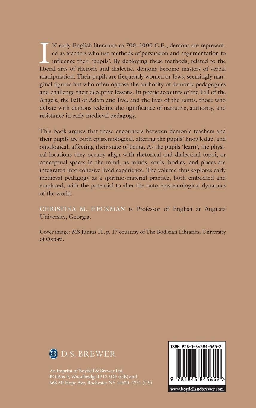Debating with Demons: Pedagogy and Materiality in Early English Literature (Anglo-Saxon Studies, 41)