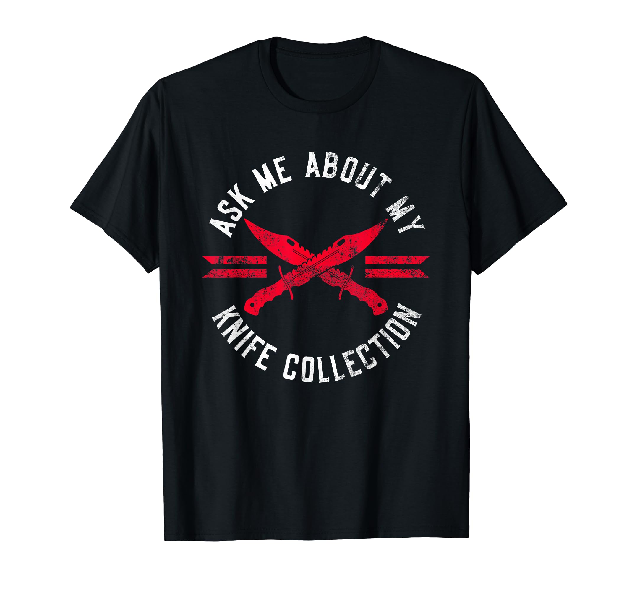 Hunting Knife & Cooking Knife CollectorKnife Collection Knife Collector Hunting Knife Collector T-Shirt