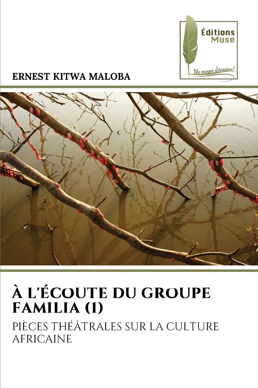 À l'Écoute Du Groupe Familia (1)