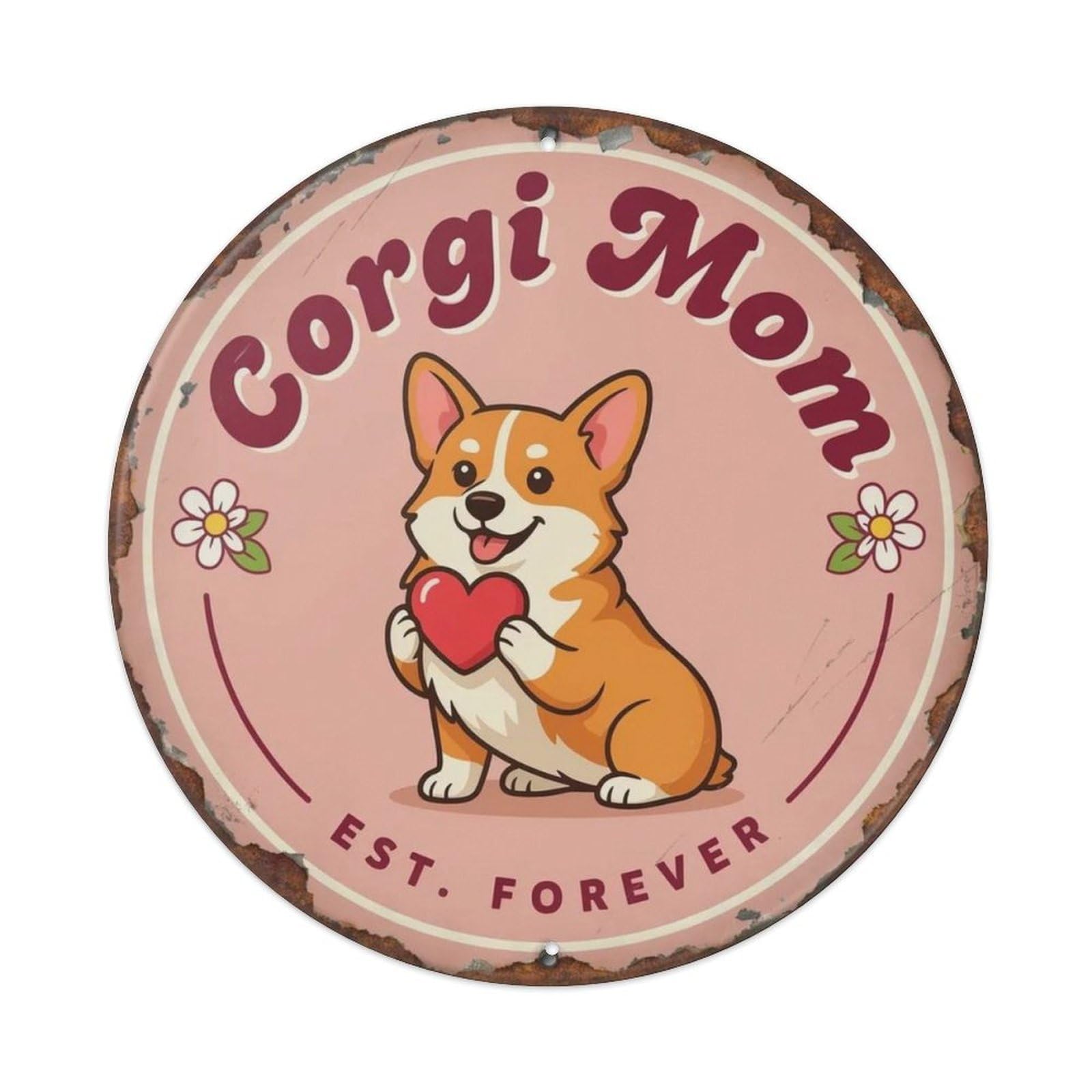 Corgi Mom Metal Tin Sign Plaque