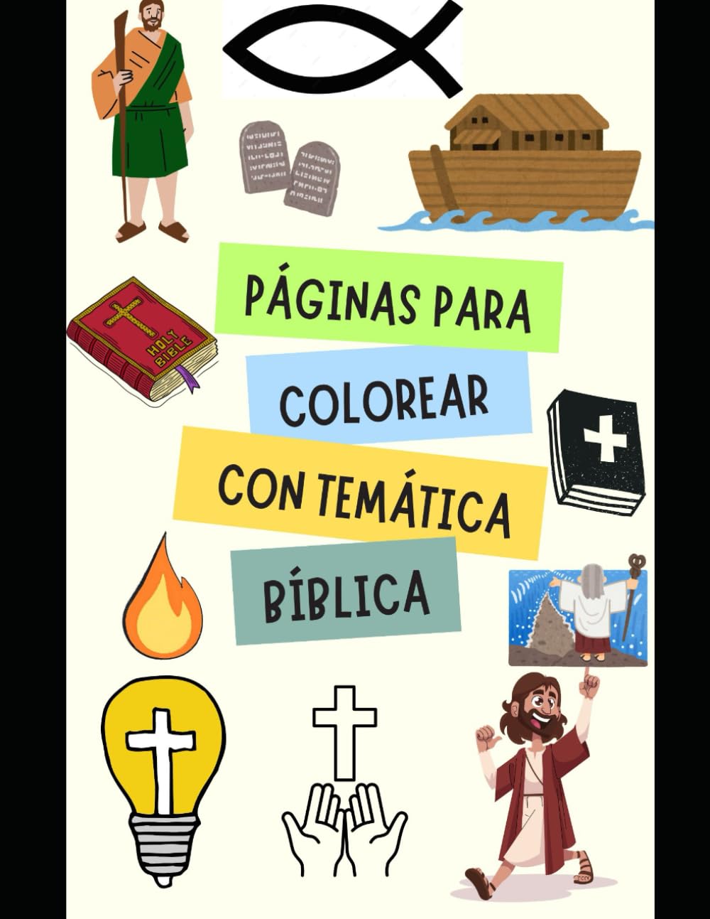 Páginas para colorear con temática bíblica: ¡Evangeliza a tu hijo a través de la diversión!