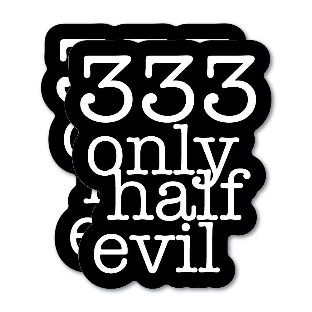Amazon.com: 2X 333 Only Half Evil Sticker Decal Grunge Tattoo Laptop  Luggage Travel Rock Music Punk Vinyl Car : Automotive