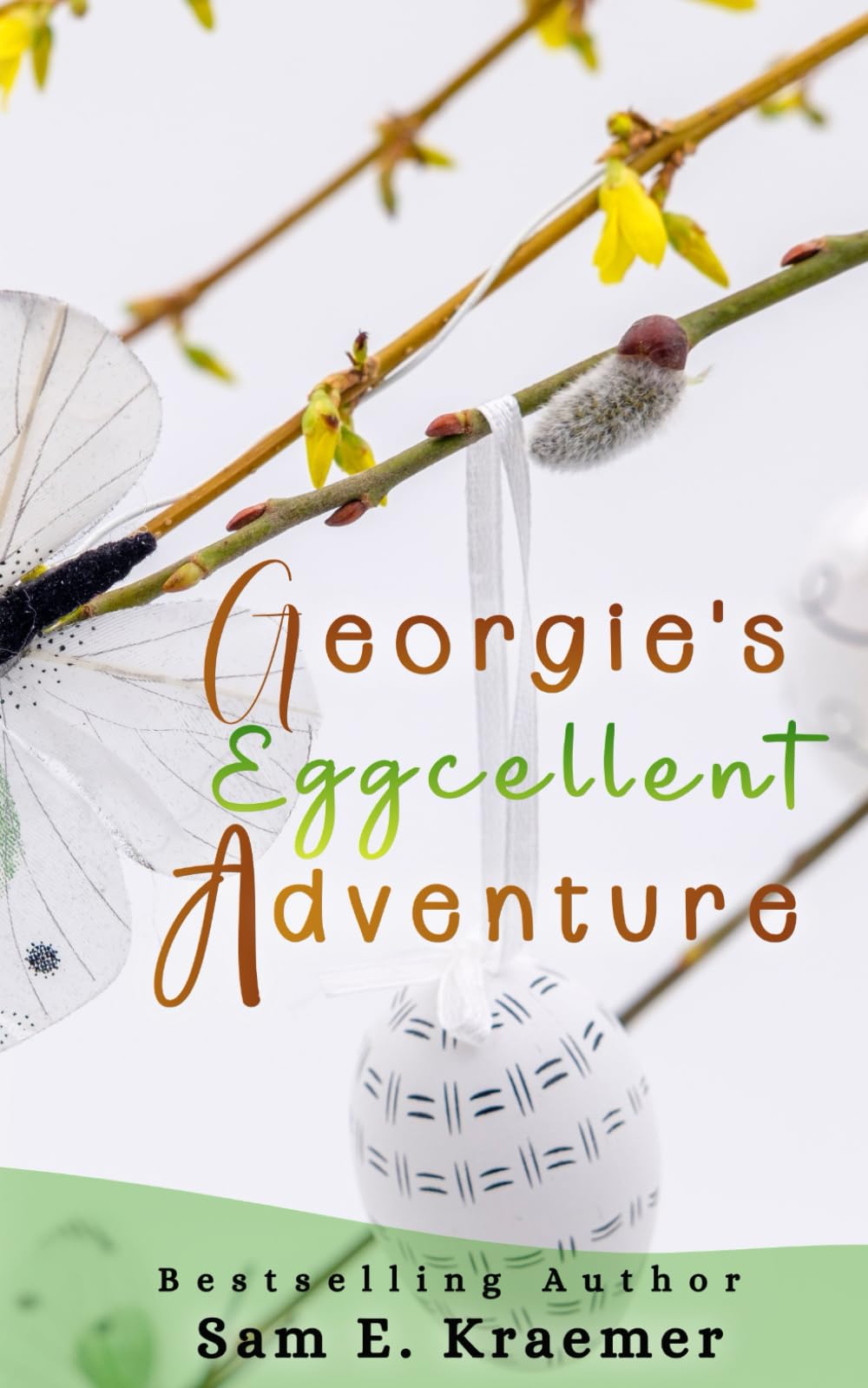 Georgie's Eggcellent Adventure (Elves After Dawn)