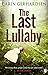 Produktbild The Last Lullaby: Hammarby Book 3 (Hammarby Thrillers)