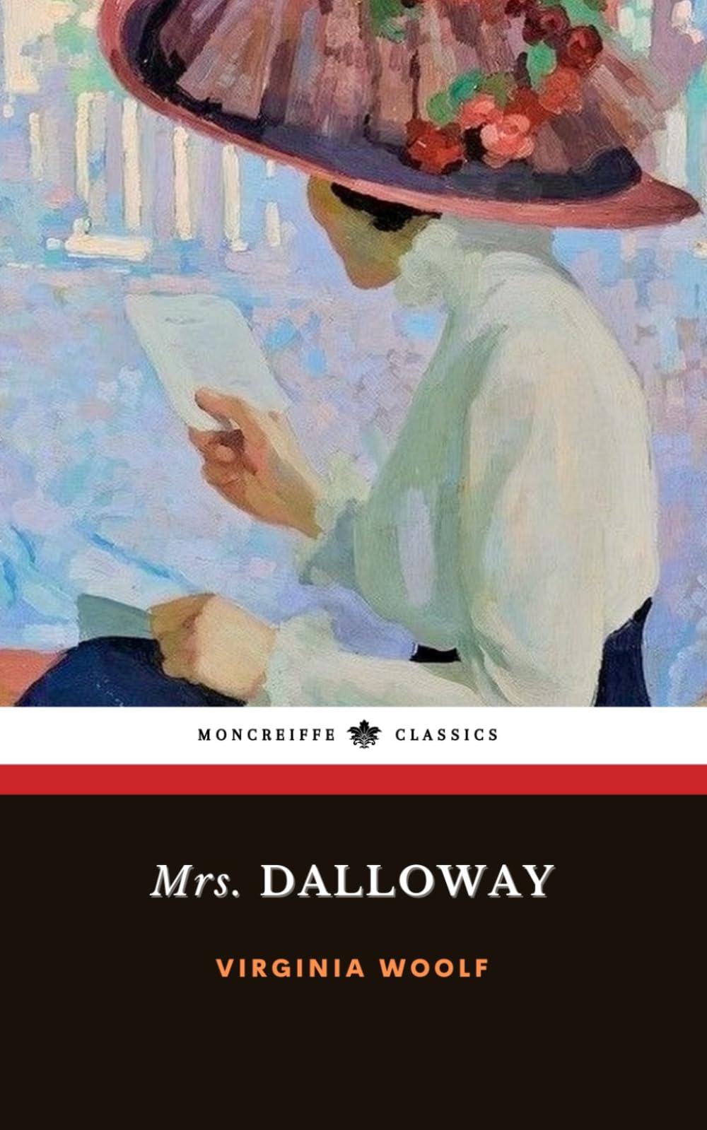 Mrs. Dalloway: The 1925 Modernist Literary Classic