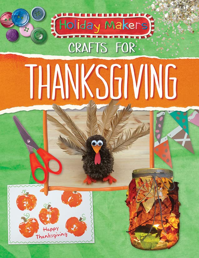 Crafts for Thanksgiving (Holiday Makers)