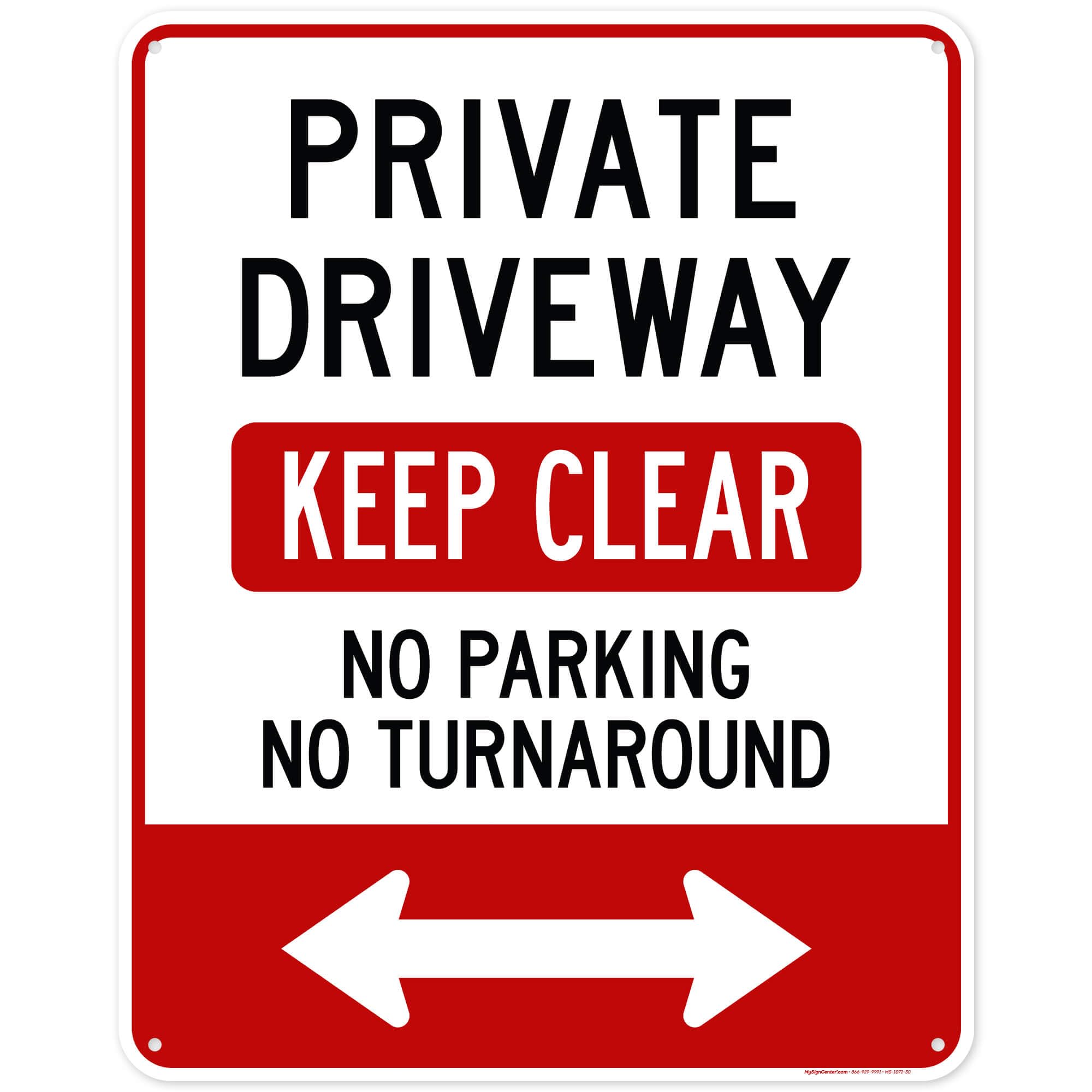 Private Driveway Keep Clear No Parking No Turnaround Sign, 24x30 Inches, 55 mil thick HDPE (high density polyethylene), Made in USA by My Sign Center