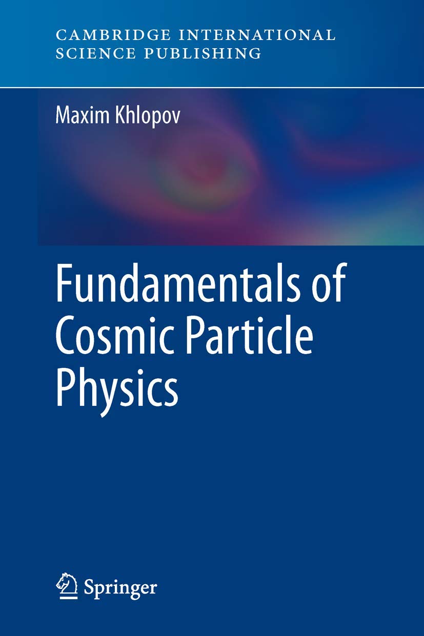 Buy Fundamentals of Cosmic Particle Physics — BookShops.in