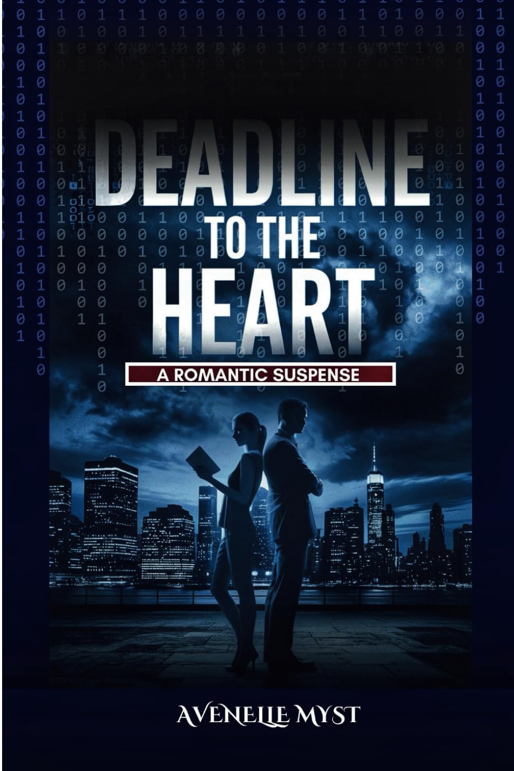 Deadline To The Heart: A Romantic Suspense (Suspense Romance)