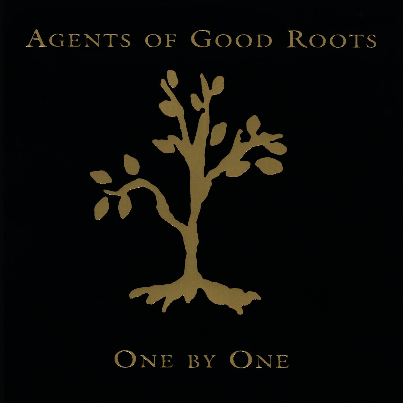 Agents Of Good Roots