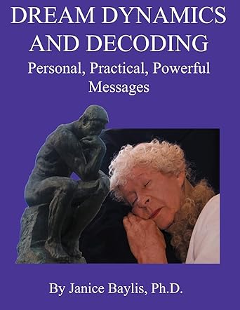 Dream Dynamics and Decoding