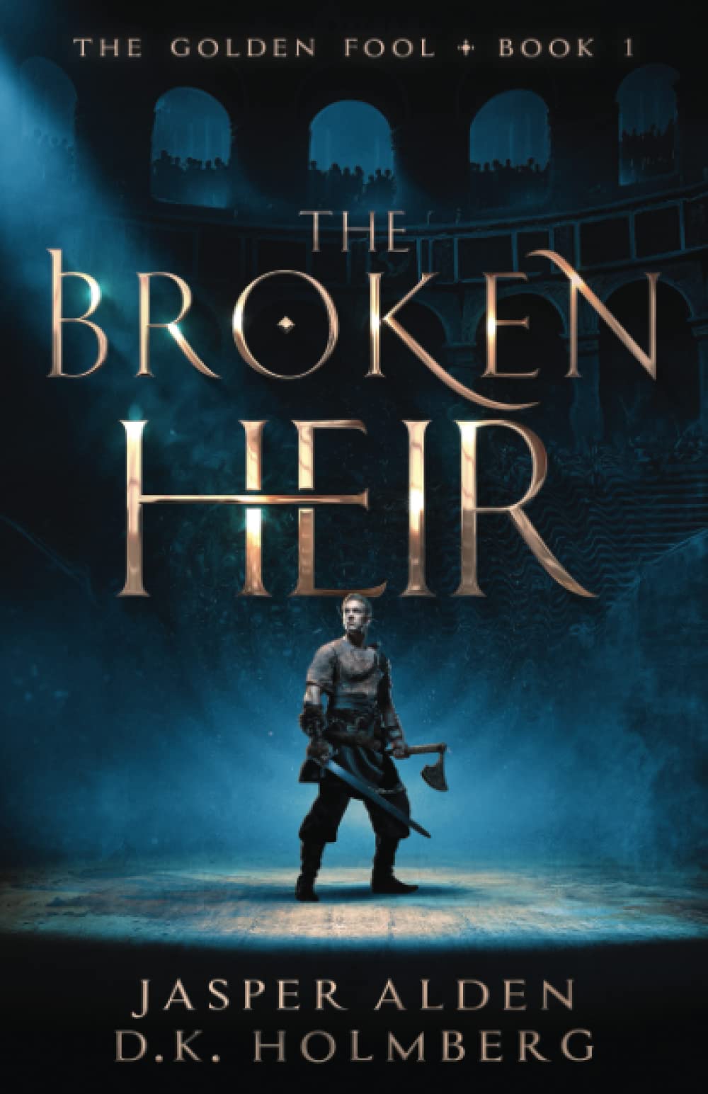 The Broken Heir (The Golden Fool)