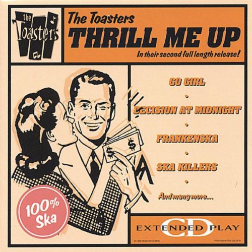 Thrill Me Up The Toasters Digital Music