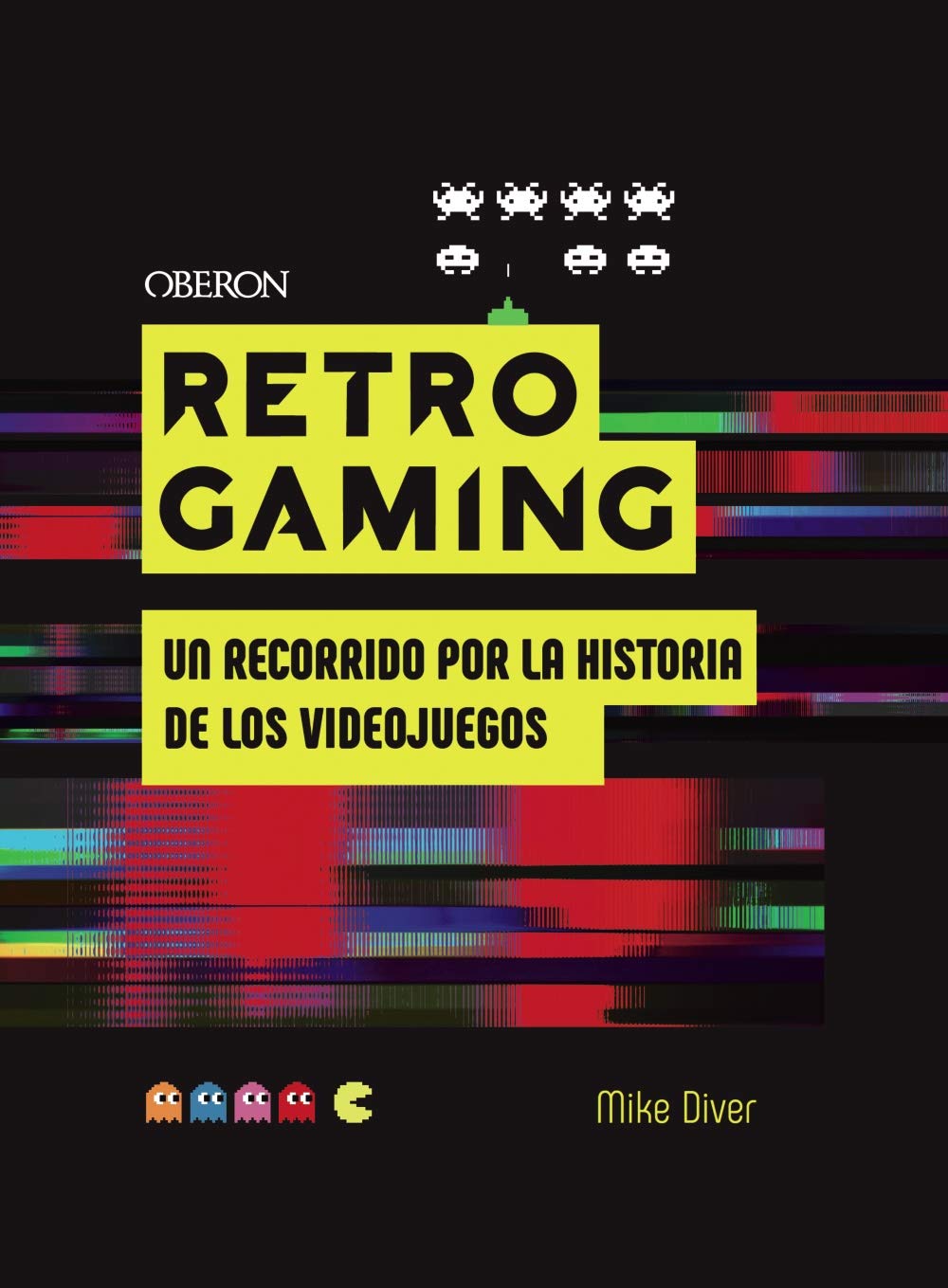 Retro Gaming: Un recorrido por la historia de los videojuegos