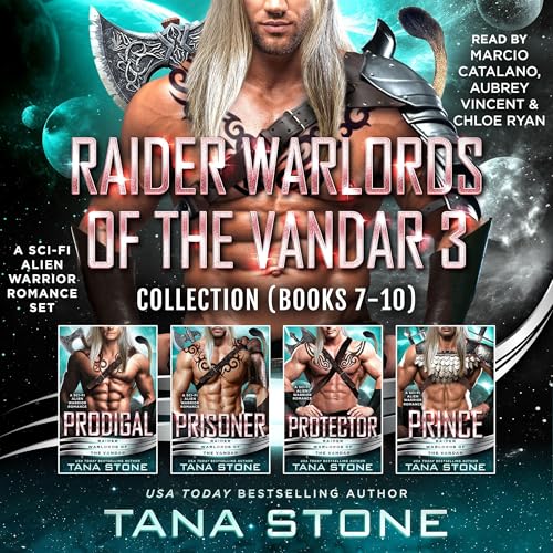 Raider Warlords of the Vandar Collection 3, Books 7-10 (By Tana Stone) episode artwork