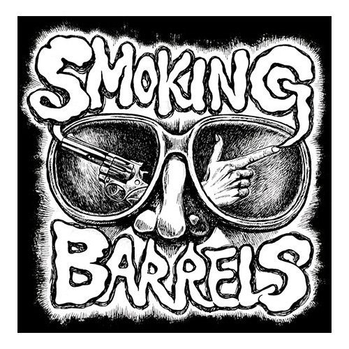 Smoking Barrels