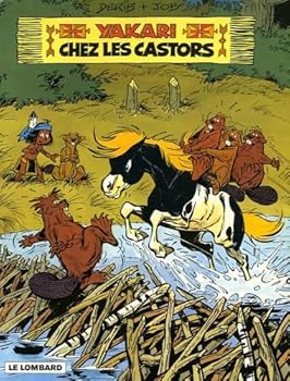 Paperback Yakari, Tome 3 : Yakari chez les castors : Edition spéciale Book