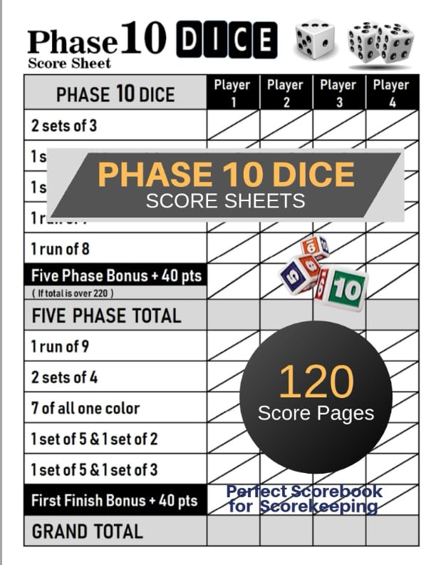 Phase 10 Dice Score Sheets: Phase Ten Dice Game Record Keeper Book | 120 Personal Score Sheets for Scorekeeping | Score Keeping Book | Size:8.5" x 11" 120 Pages