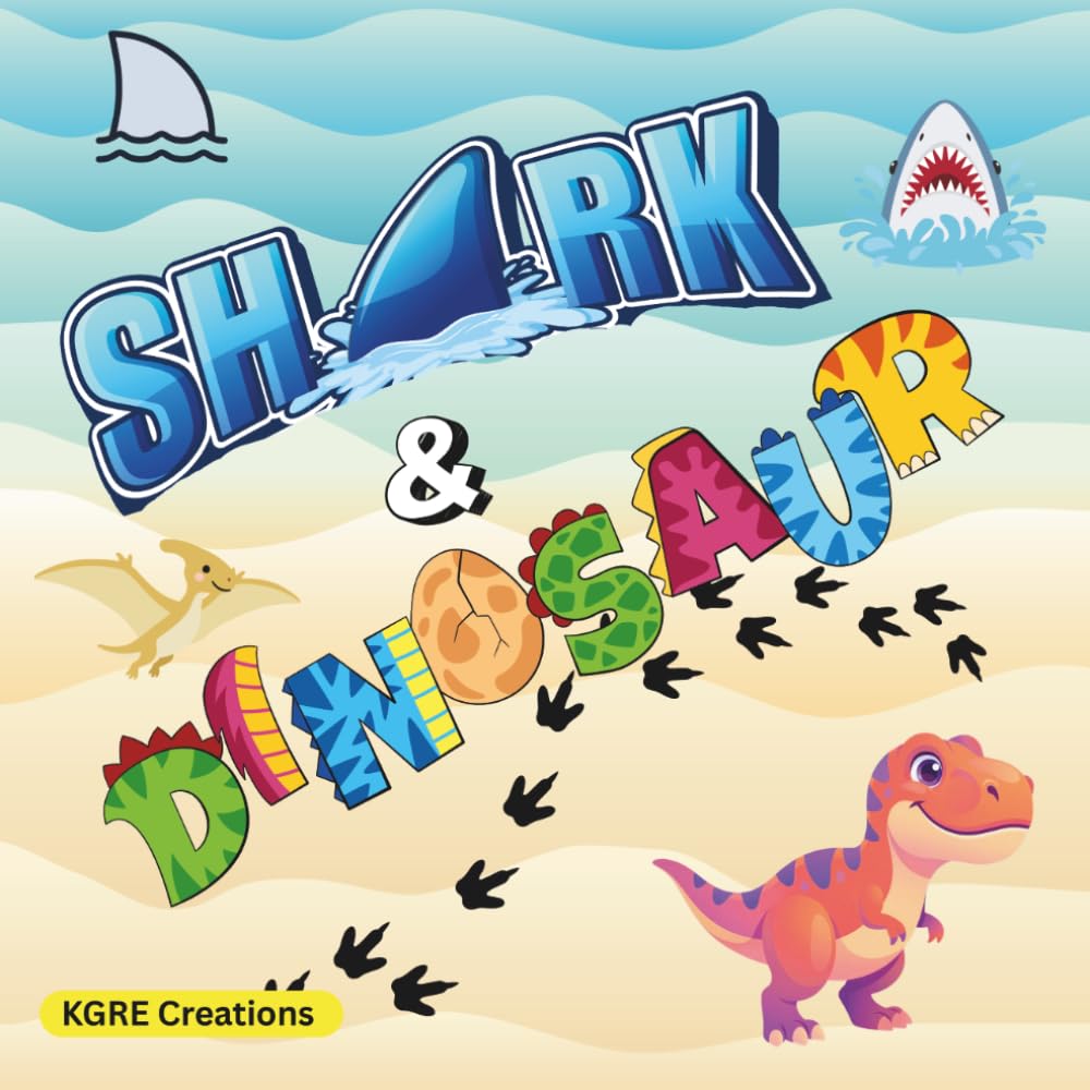 Sharks & Dinosaurs: Coloring book for kids who love dinosaurs and sharks