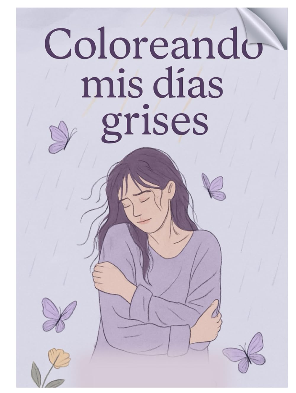 Coloreando mis Días Grises: Pequeñas pausas que se llenan de color