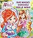 Due magici cuccioli per le Winx. Winx club. Ediz. a colori