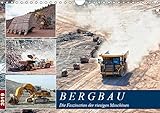  Bergbau - Die Faszination der riesigen Maschinen (Wandkalender 2019 DIN A4 quer): Der Einsatz von gigantischem Equipment im Tagebau (Monatskalender, 14 Seiten ) (CALVENDO Technologie)