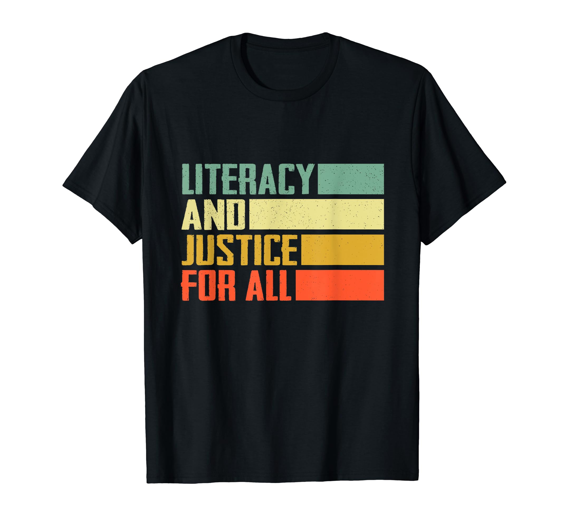 Literacy And Justice For All Protect LibrariesLiteracy and Justice for All Retro Social Justice T-Shirt
