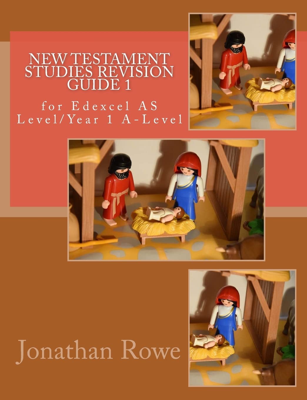 New Testament Studies Revision Guide 1: for Edexcel AS Level/Year 1 A-Level: Volume 7 (Edexcel Religious Studies)