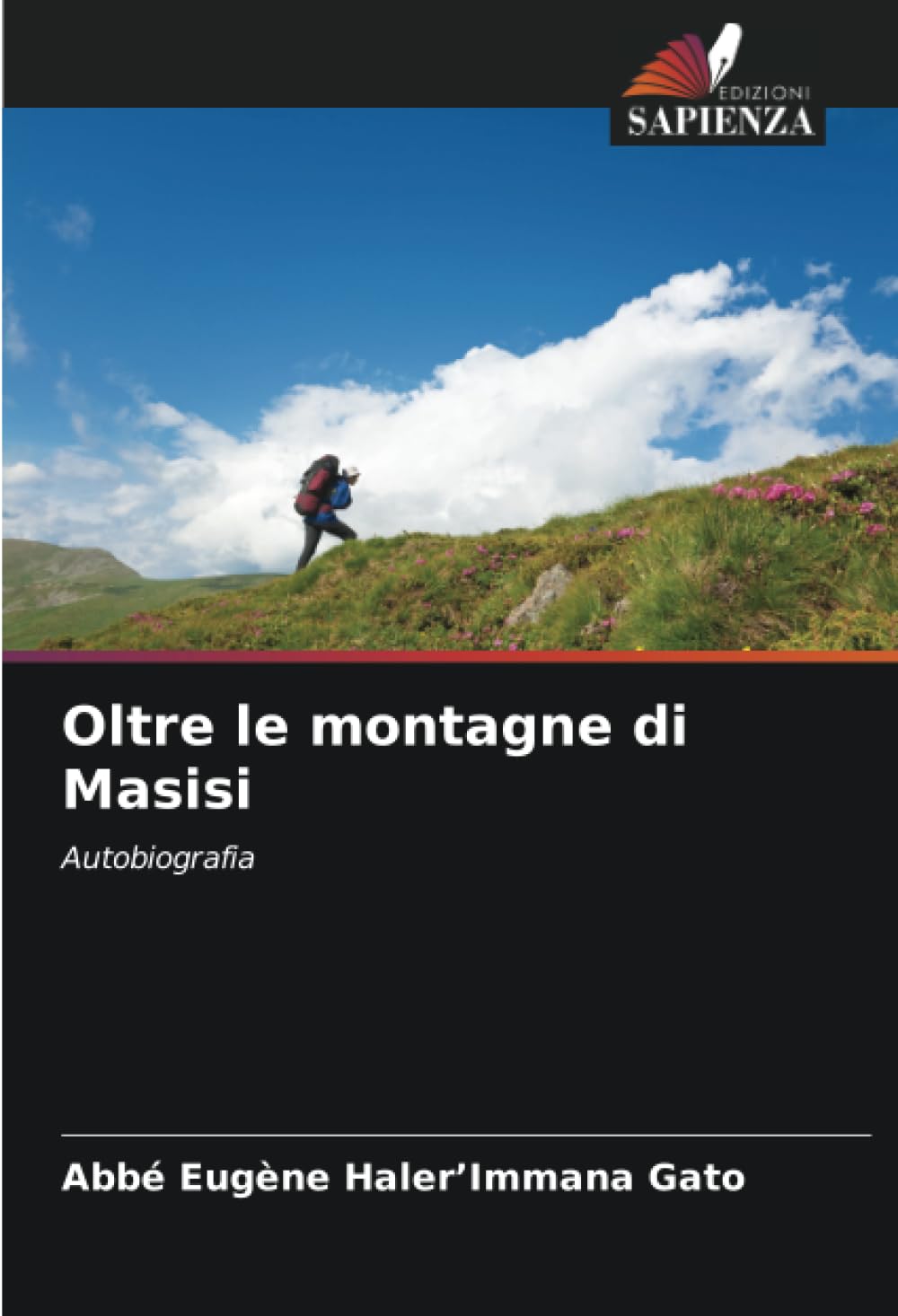 Oltre le montagne di Masisi: Autobiografia