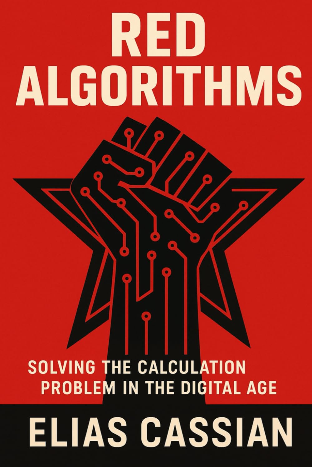 Red Algorithms: Solving the Calculation Problem in the Digital Age