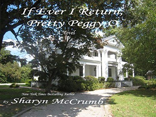 If Ever I Return, Pretty Peggy-O: A Ballad Novel (Ballad Novels Book 1)