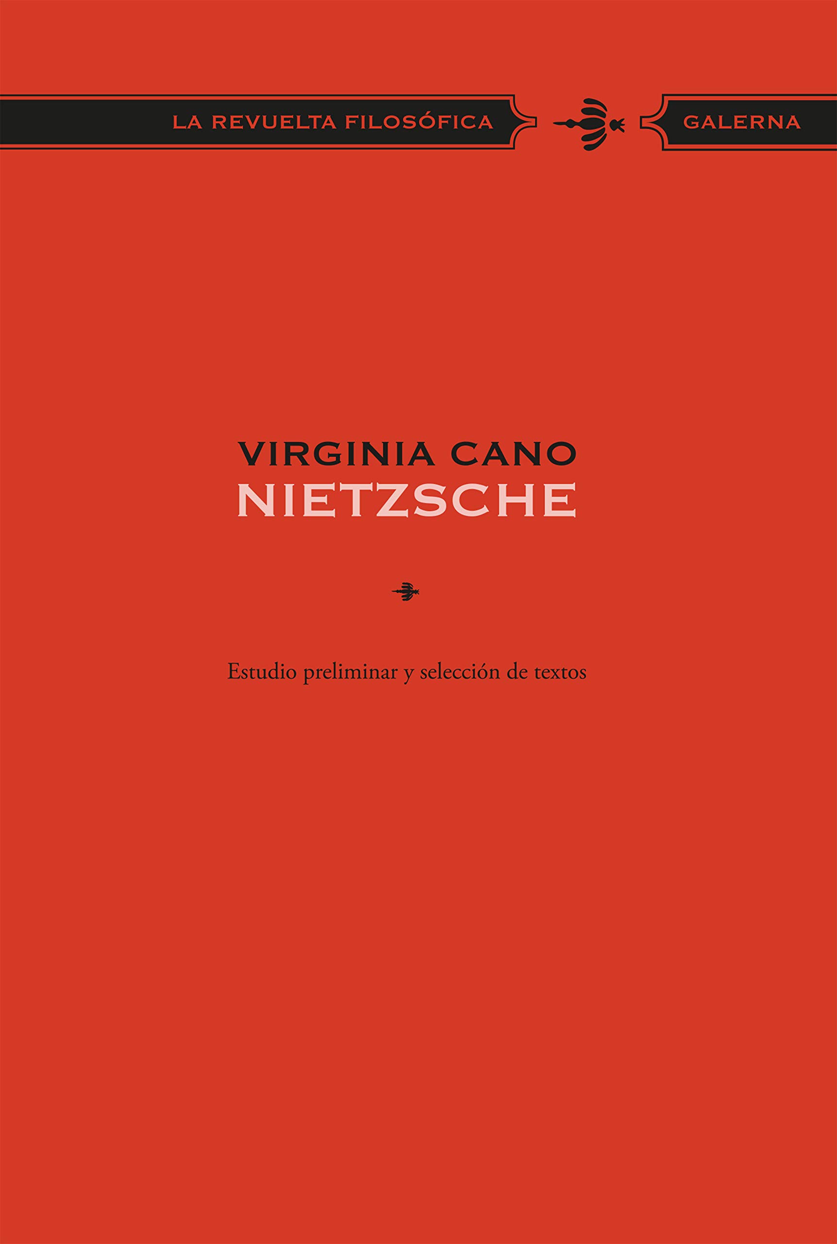 Nietzsche (La revuelta filosófica nº 2) (Spanish Edition)