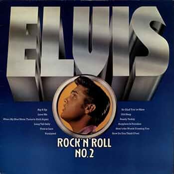Elvis Presley Rock 'N' Roll No.2 UK英盤 LP Elvis Presley – Rock 'N' Roll No. 2 – Vinyl (LP, Album + 2