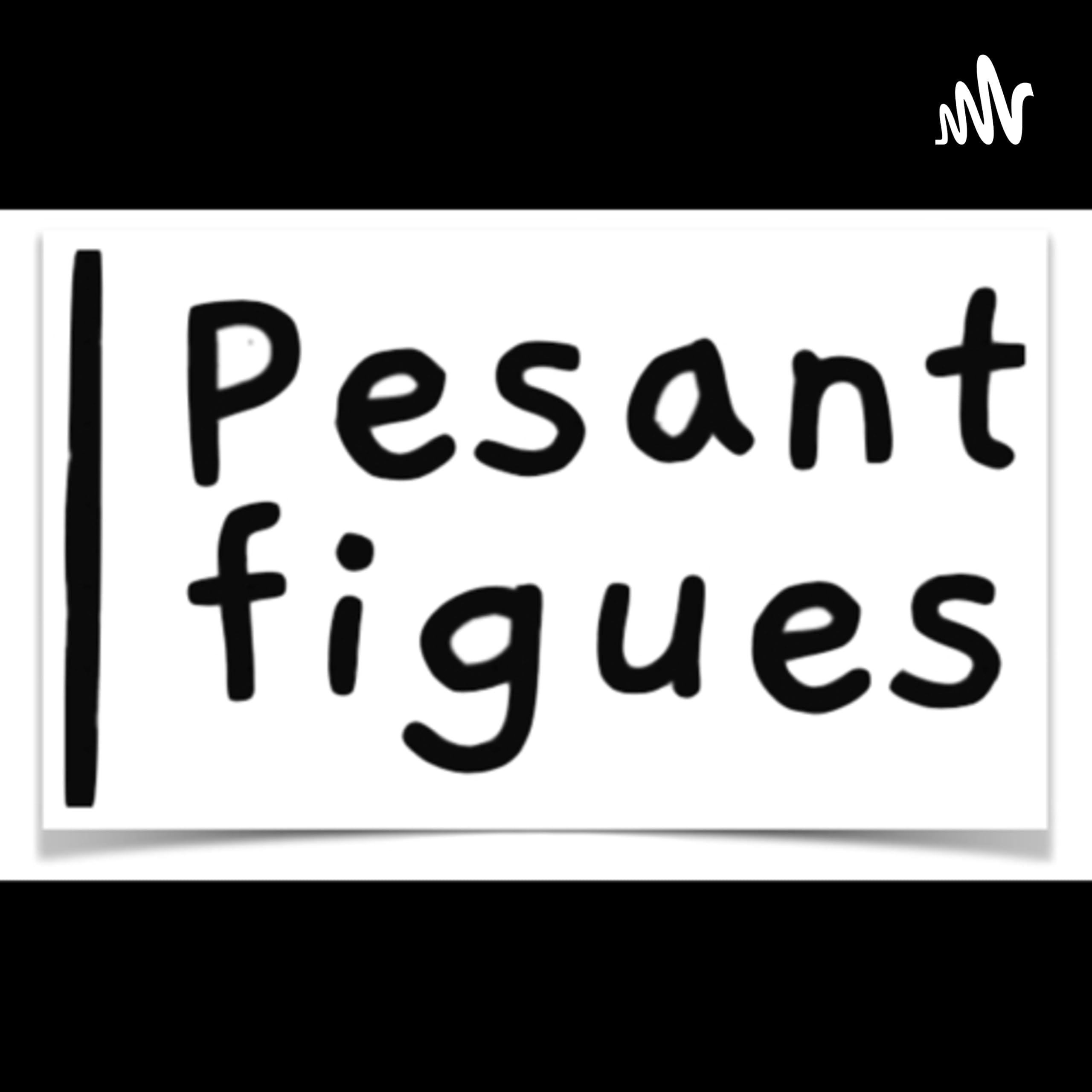 Pesant figues
