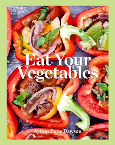 Eat Your Vegetables 184533678X Book Cover