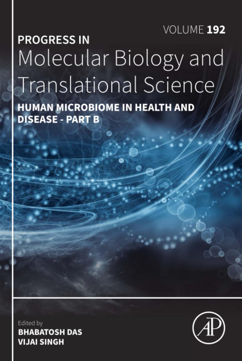 Human Microbiome in Health and Disease - Part B: Volume 192 (Progress in Molecular Biology and Translational Science, Volume 192)