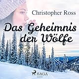 Das Geheimnis der Wölfe - Christopher Ross