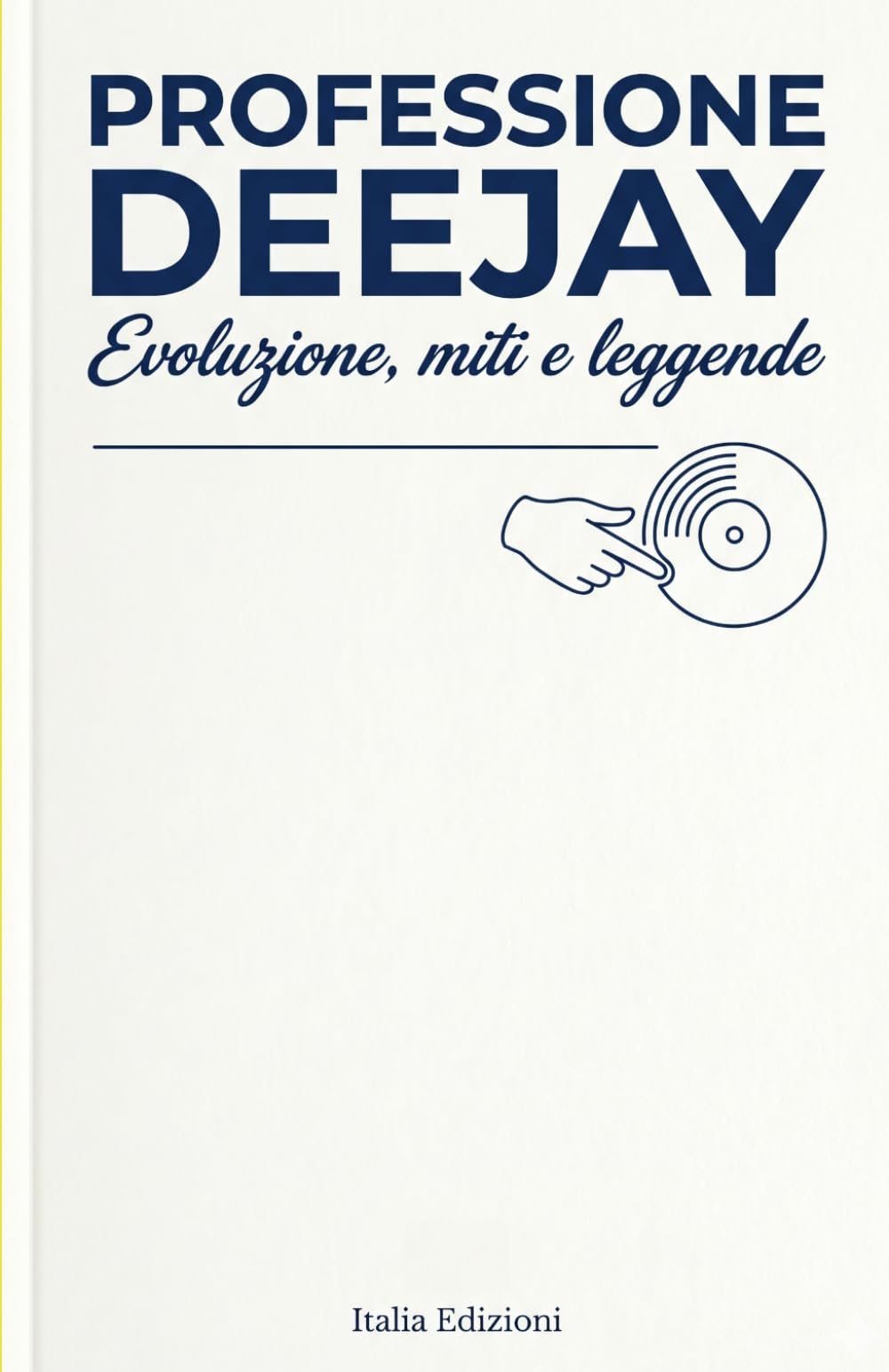 Professione Deejay: Evoluzione, miti e leggende