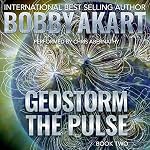Cover of Geostorm: The Pulse: A Post Apocalyptic EMP Survival Thriller