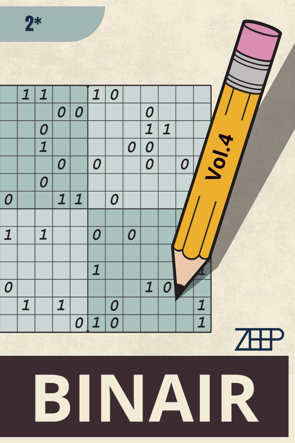 Binair Puzzelboek 2 Sterren Vol.4 | 300 Toegankelijke Binaire Puzzels voor Ontspannen Logisch Denken: Voor volwassenen die rustig willen puzzelen met ... een toegankelijk niveau ook bekend als Takuzu