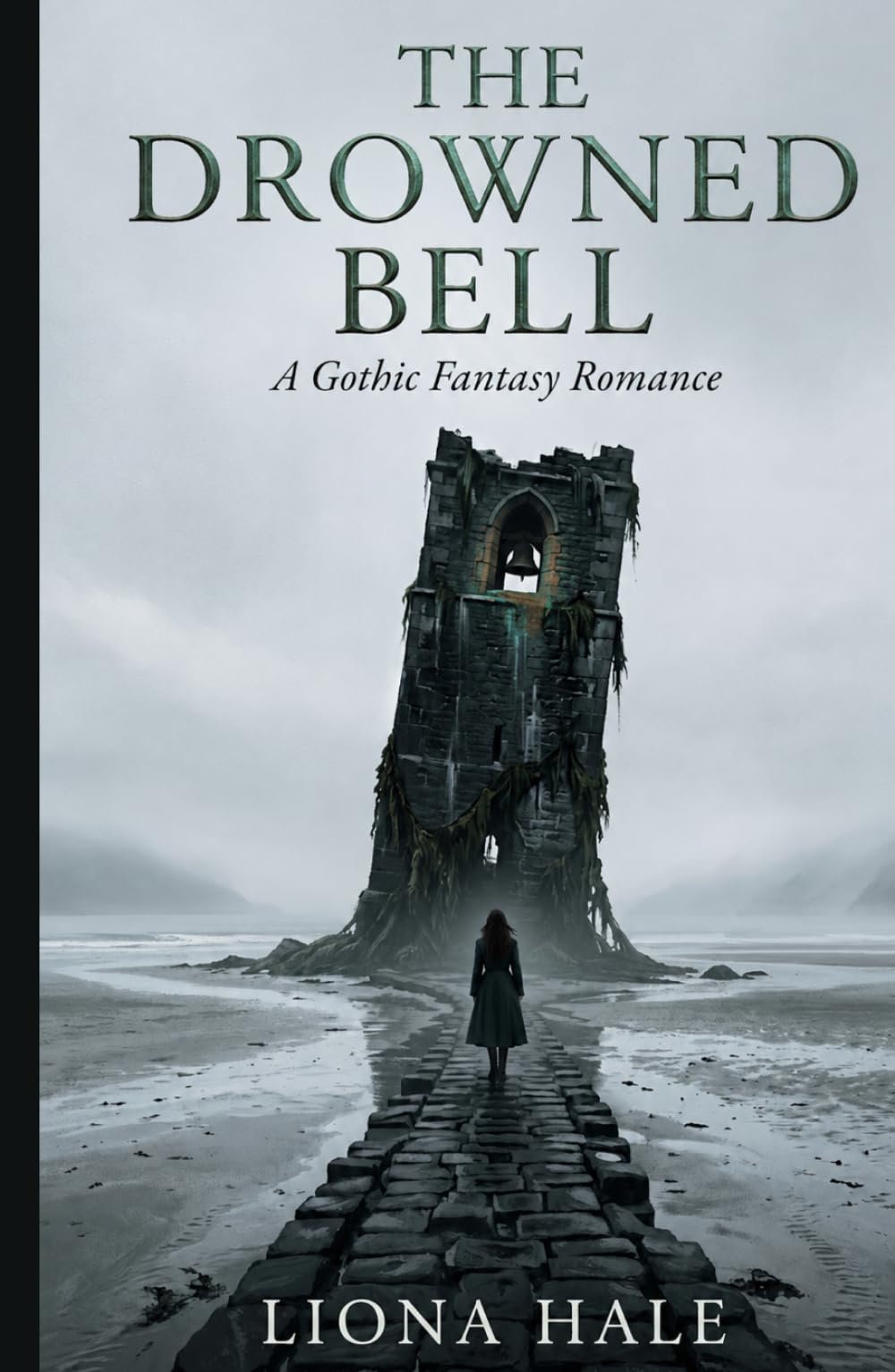 The Drowned Bell: A Gothic Fantasy Romance