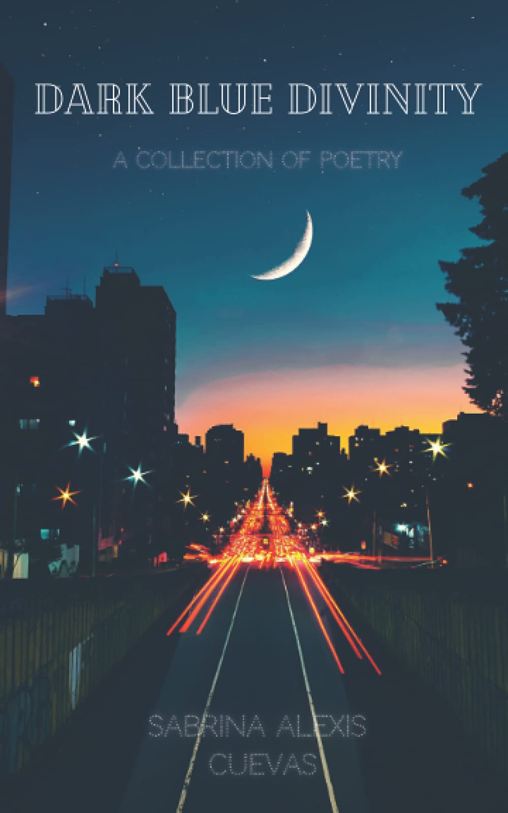 Dark Blue Divinity: A collection of poetry and prose