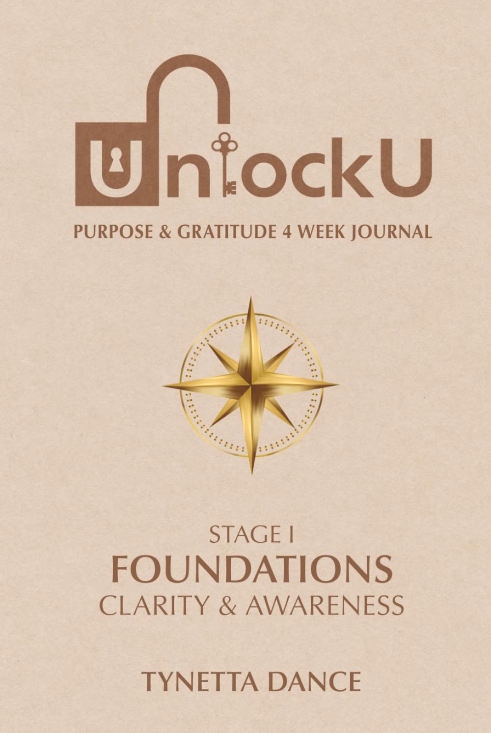 UnlockU Purpose & Gratitude 4 Week Journal: Foundations
