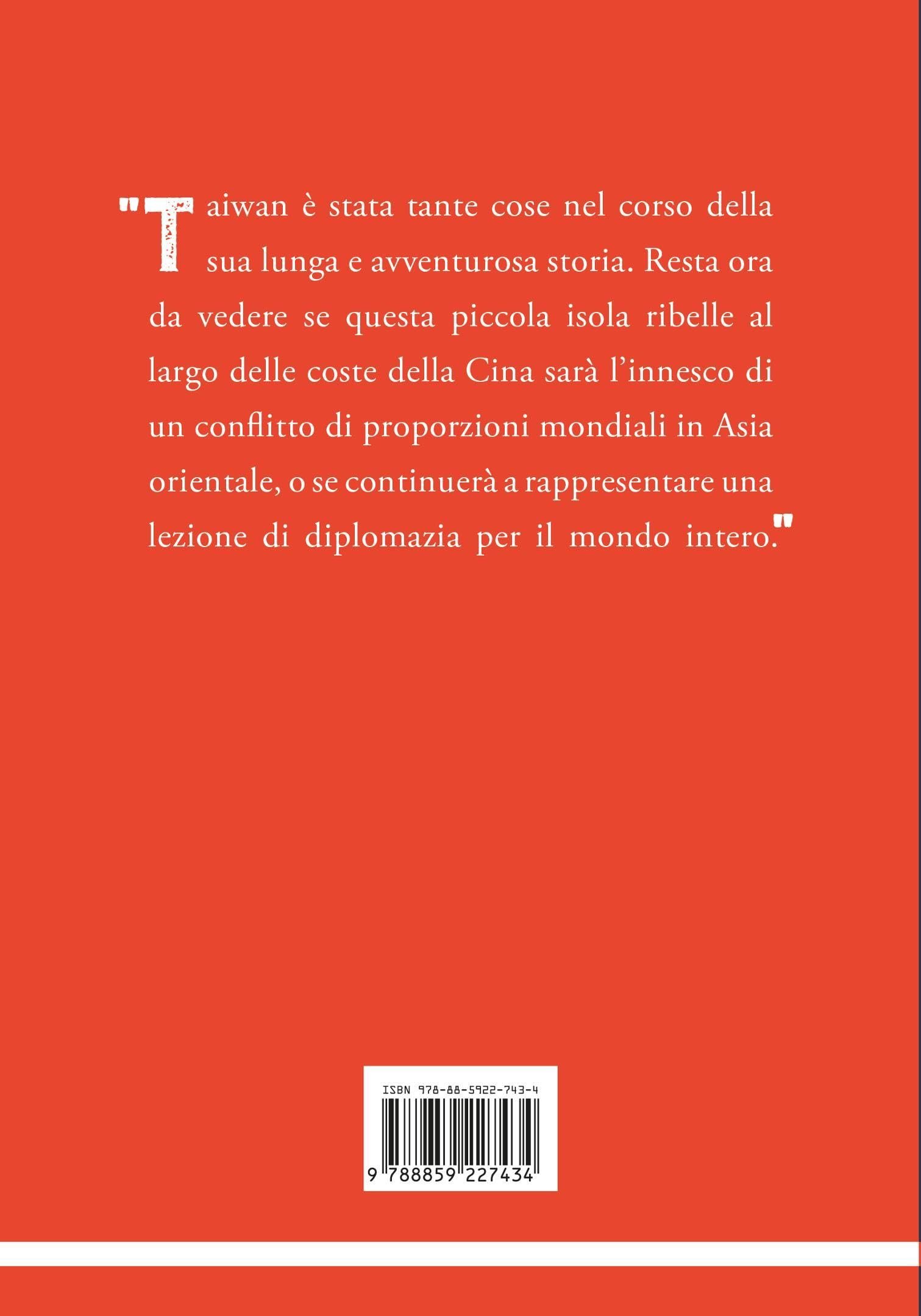 Isola ribelle. L'incredibile storia di Taiwan
