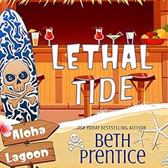 Couverture de Lethal Tide: A Samantha Reynolds Aloha Lagoon Mystery